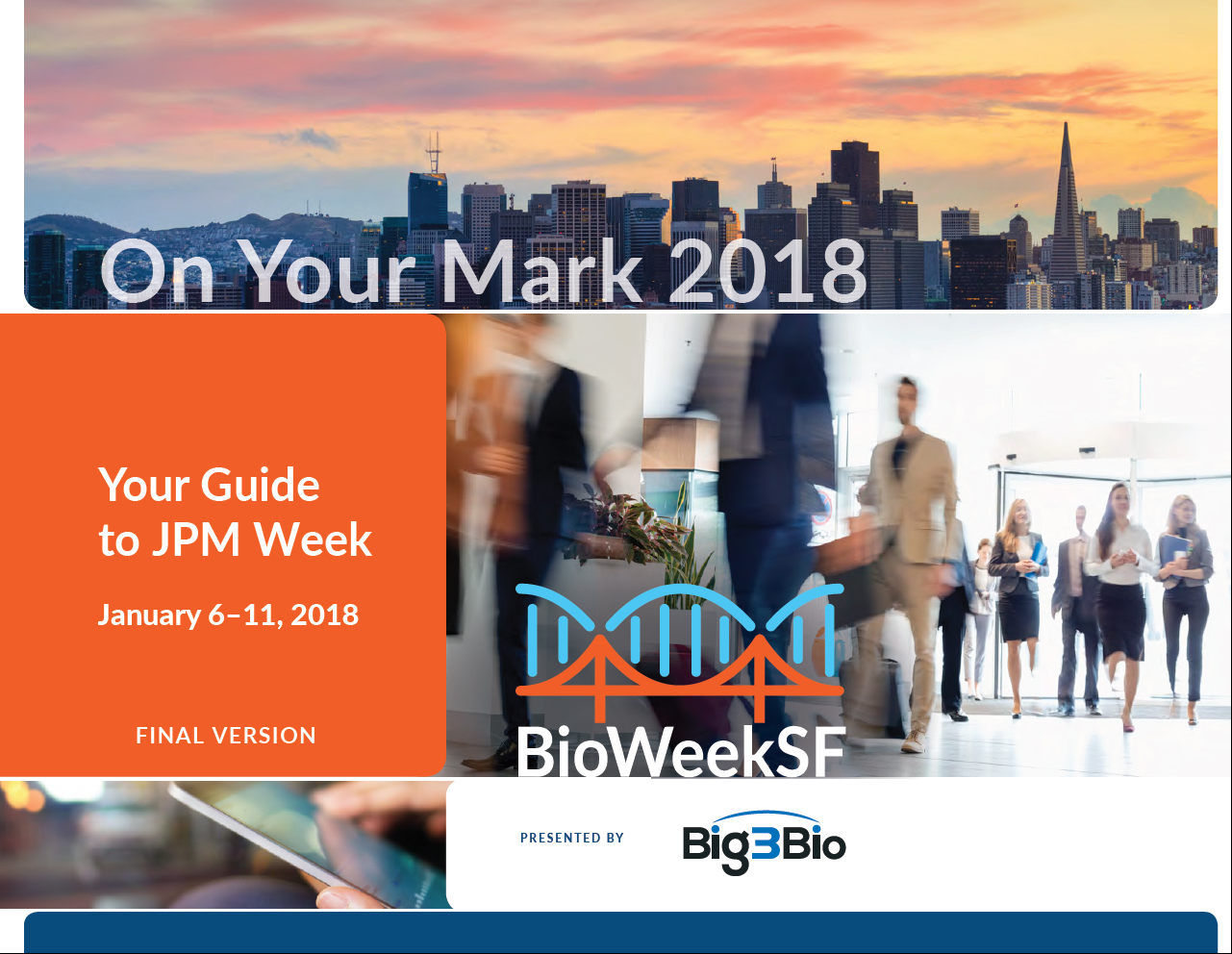 On Your Mark 2018: <br>The Guide to JPM Week